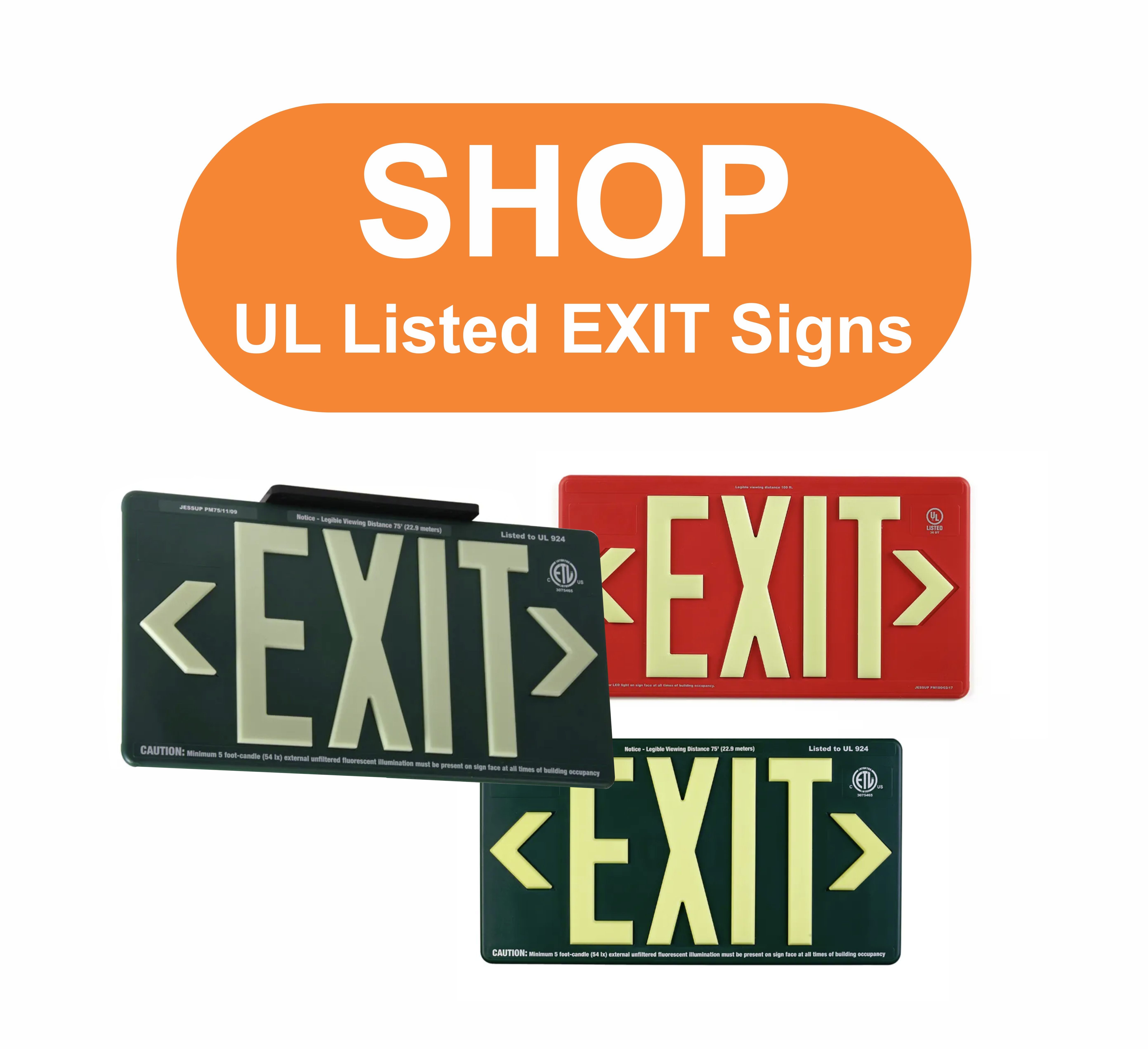 photoluminescent UL 924 listed EXIT signs